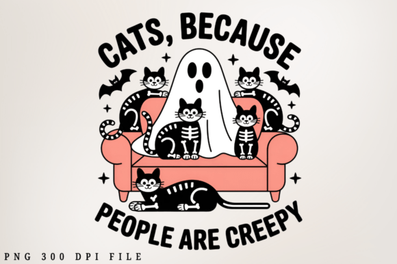 Cats Because People Are Creepy PNG Graphics for Crafts