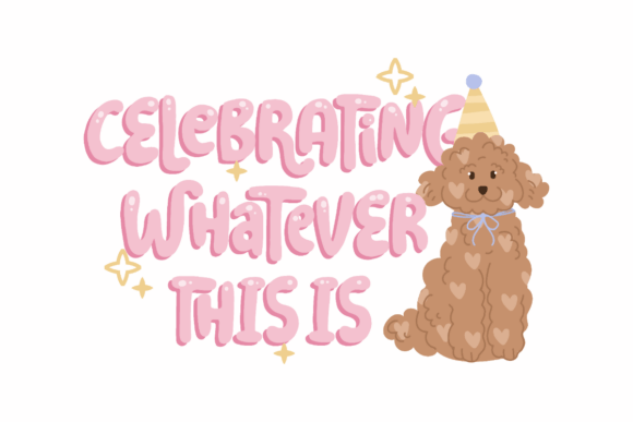 Celebrating Whatever This is, Dog Party: Graphics & Crafts for Local Brands