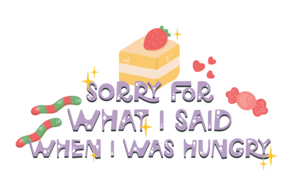 Hungry Apology Graphics for Crafts and Brand Storytelling