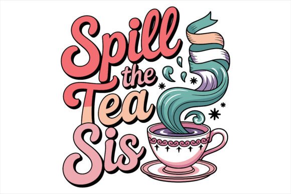 Spill the Tea Sis: A Designer's Review of Graphics and Crafts Assets